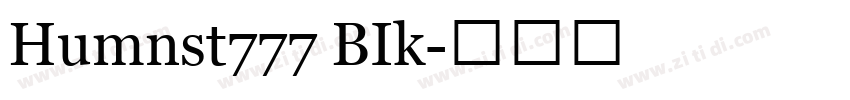 Humnst777 BIk字体转换